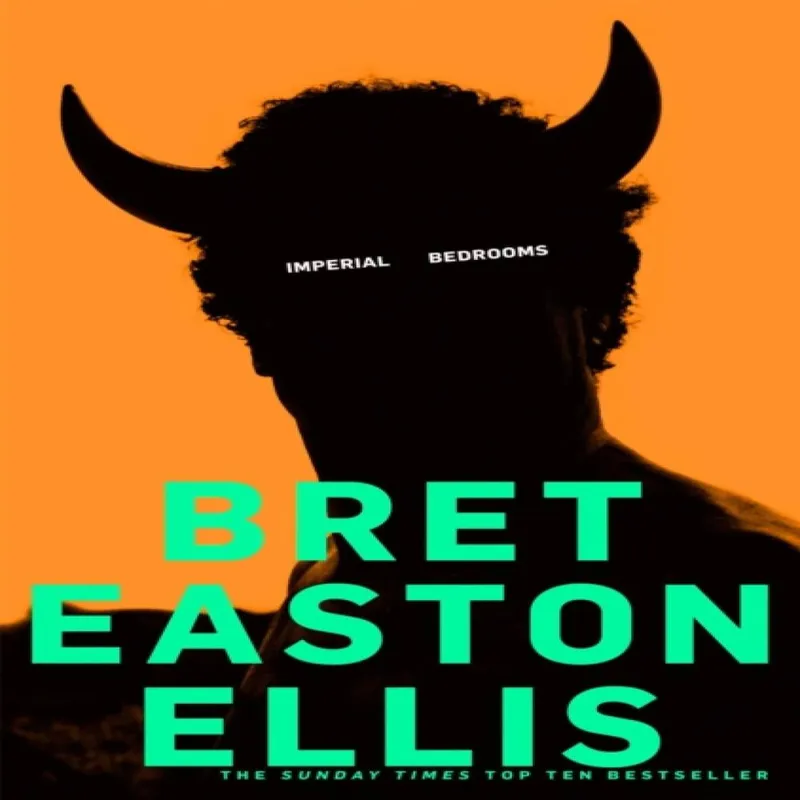 Bret Easton Ellis Imperial Bedrooms Paperback Book Multicolor