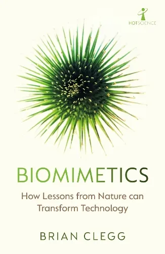 Brian Clegg Biomimetics