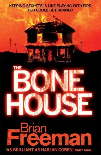 Brian Freeman The Bone House