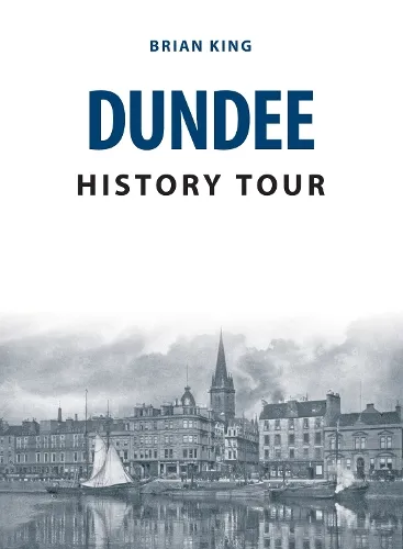 Brian King Dundee History Tour