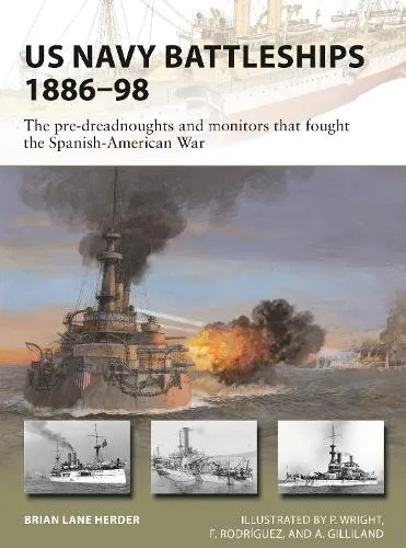 Brian Lane Herder US Navy Battleships 1886–98