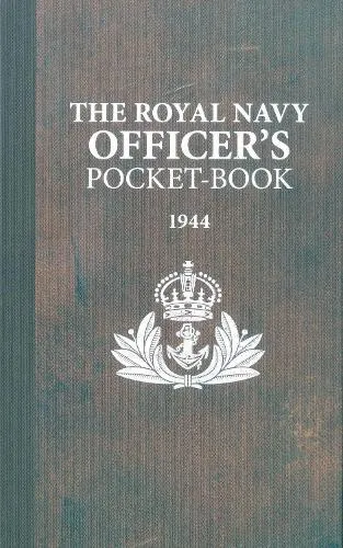 Brian Lavery The Royal Navy Officer's Pocket-Book