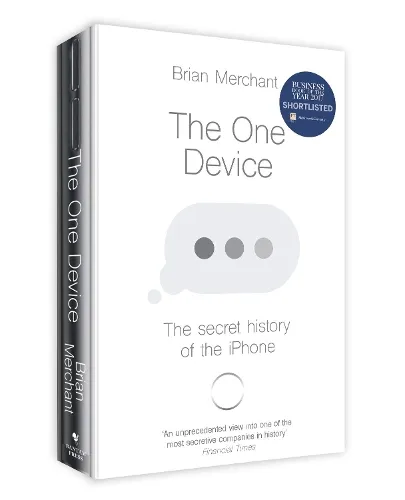 Brian Merchant The One Device