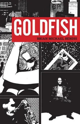 Brian Michael Bendis Goldfish