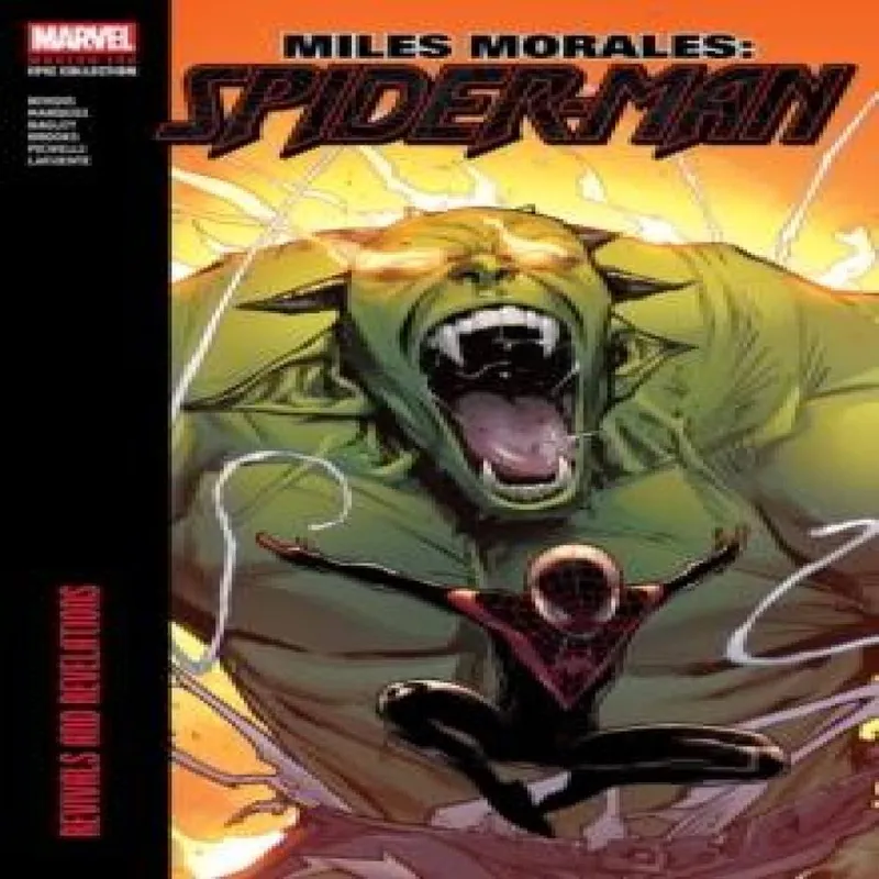 Brian Michael Bendis Miles Morales: Spider-Man Modern Era Epic Collection: Revivals and Multicolor