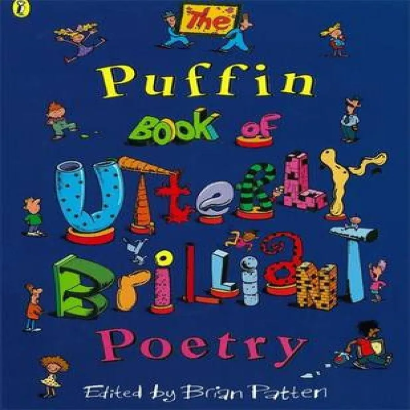 Brian Patten The Puffin Book of Utterly Brilliant Poetry