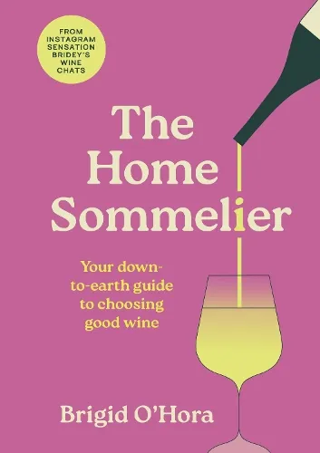 Brigid O'Hora The Home Sommelier