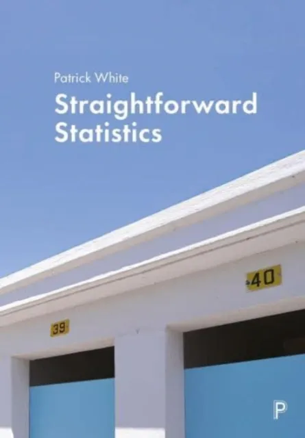 Bristol University Press Straightforward Statistics