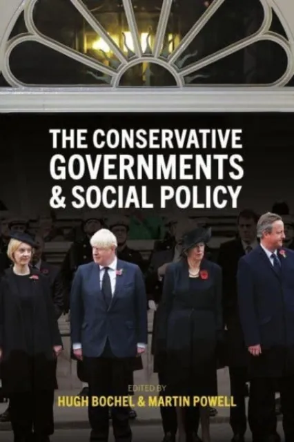Bristol University Press The Conservative Governments And Social Policy