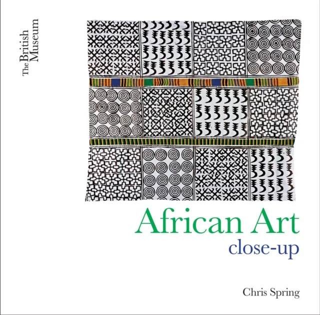 British Museum Press African Art : Close-Up