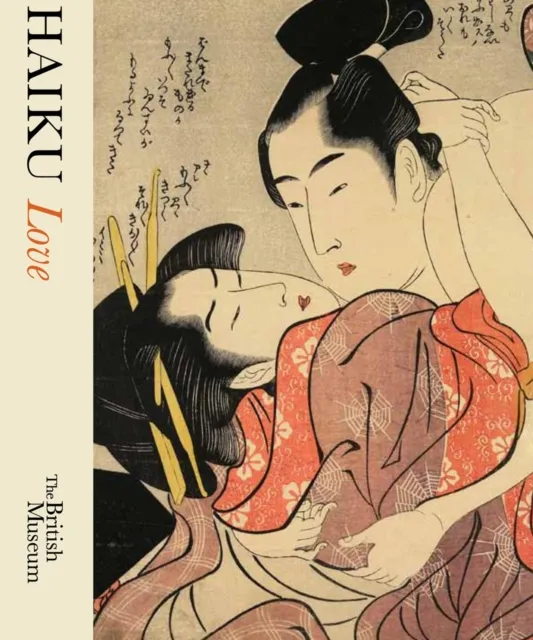 British Museum Press Haiku : Love