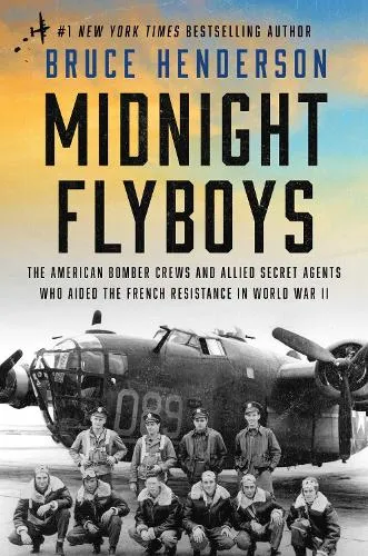 Bruce Henderson Midnight Flyboys