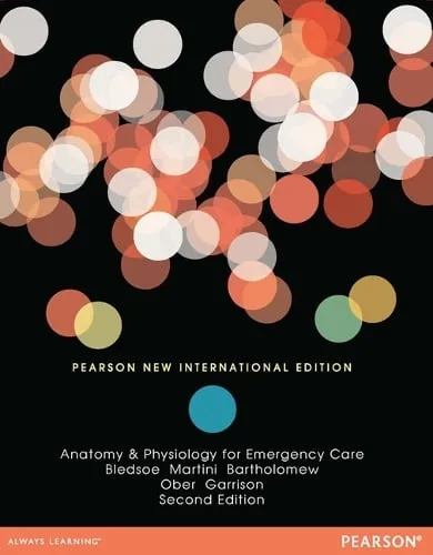 Bryan E. Bledsoe Anatomy & Physiology for Emergency Care