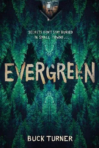 Buck Turner Evergreen