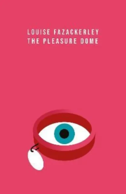 Burning Eye Books The Pleasure Dome