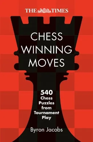 Byron Jacobs The Times Chess Winning Moves