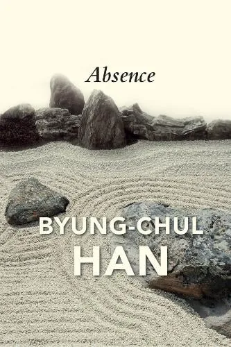 Byung-Chul Han Absence