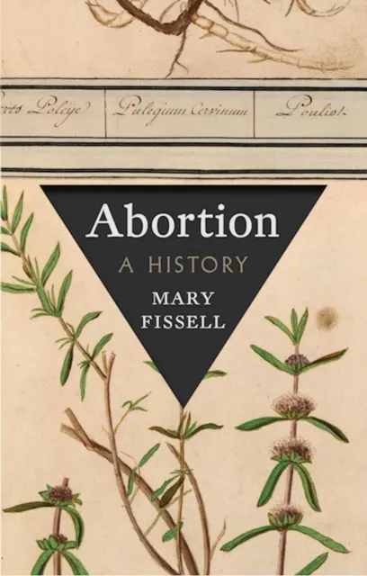 C Hurst & Co Publishers Ltd Abortion : A History