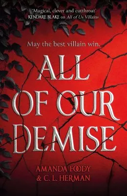 C. L. Herman All of Our Demise