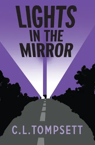 C. L. Tompsett Lights in the Mirror