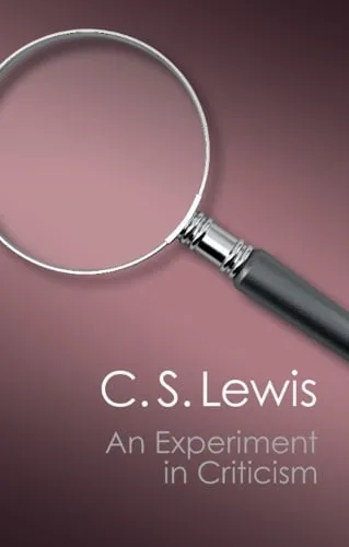 C. S. Lewis An Experiment in Criticism