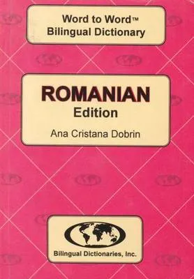 C. Sesma English-Romanian & Romanian-English Word-to-Word Dictionary