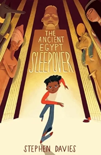 Stephen Davies The The Ancient Egypt Sleepover