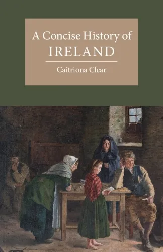 Caitriona Clear A Concise History of Ireland