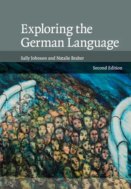 Cambridge University Press Exploring The German Language