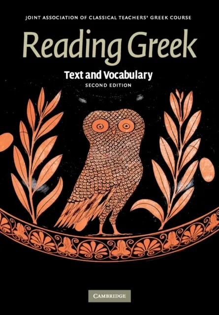 Cambridge University Press Reading Greek : Text And Vocabulary