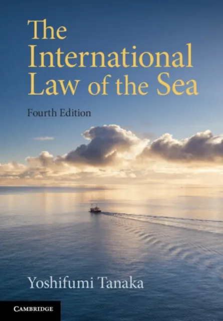 Cambridge University Press The International Law Of The Sea