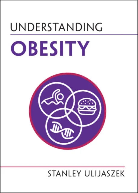 Cambridge University Press Understanding Obesity