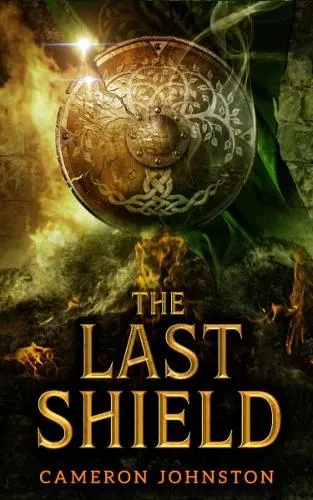 Cameron Johnston The Last Shield