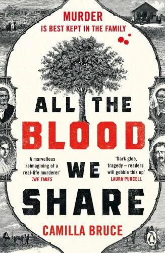 Camilla Bruce All The Blood We Share