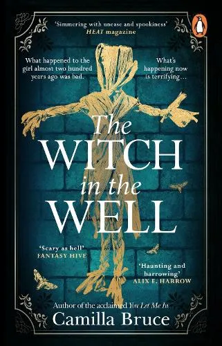 Camilla Bruce The Witch in the Well