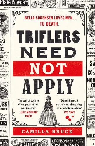 Camilla Bruce Triflers Need Not Apply