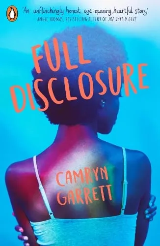 Camryn Garrett Full Disclosure