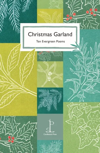Candlestick Press Christmas Garland : Ten Evergreen Poems