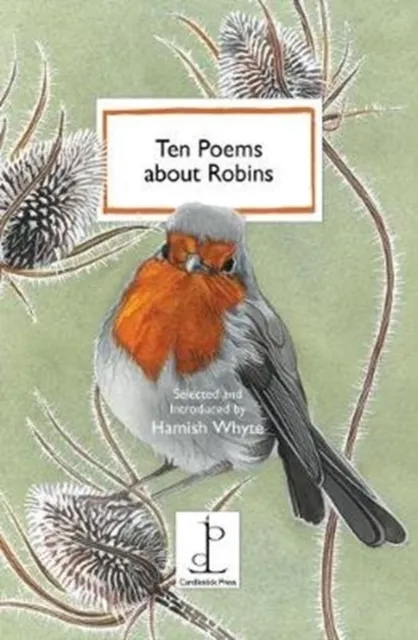 Candlestick Press Ten Poems About Robins
