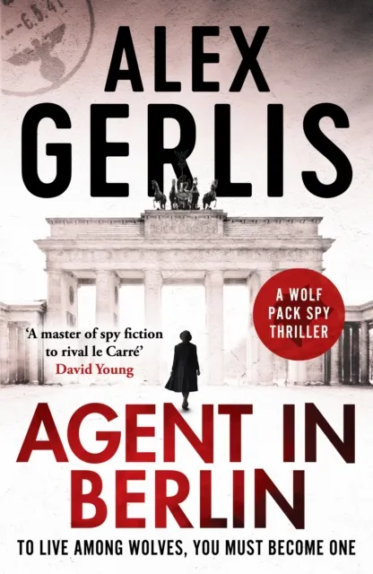 Canelo Agent In Berlin : A Master Of Spy Fiction To Rival Le Carre' David Young