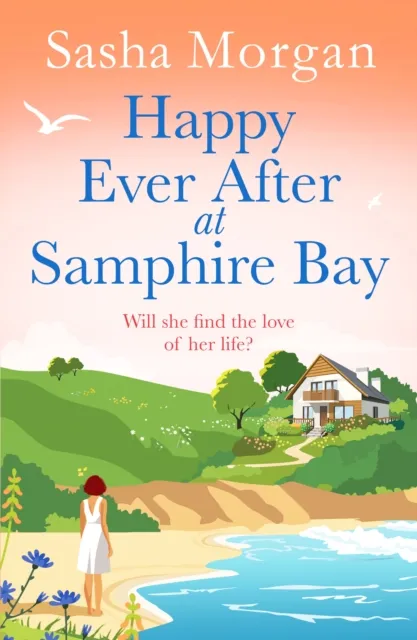 Sasha Morgan Happy Ever After at Samphire Bay