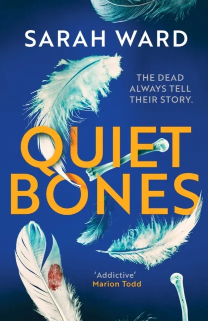 Sarah Ward Quiet Bones