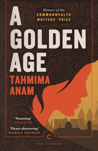 Tahmima Anam A Golden Age