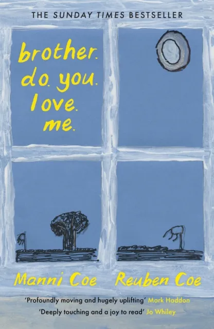 Canongate Books Brother. Do. You. Love. Me.