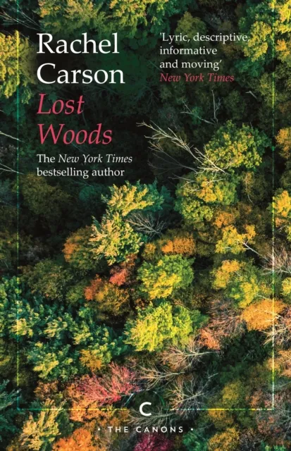Rachel Carson Lost Woods