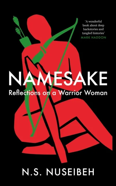Canongate Books Namesake : Reflections On A Warrior Woman