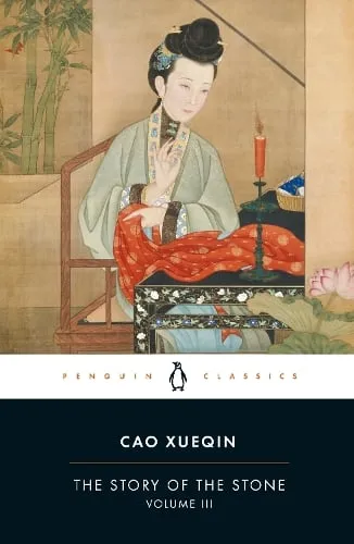 Cao Xueqin The Story of the Stone (Volume Iii)