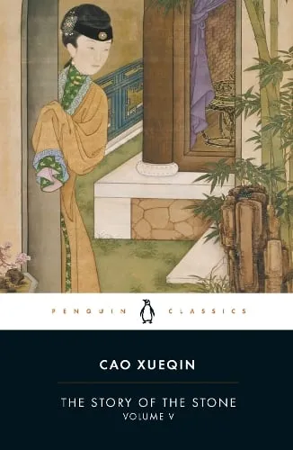 Cao Xueqin The Story of the Stone (Volume V)