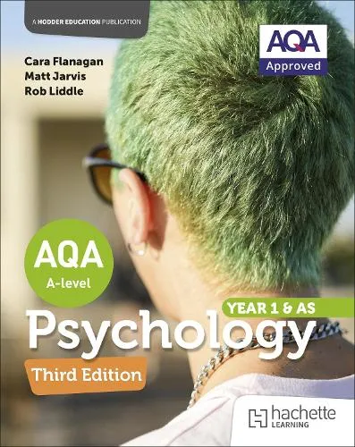 Cara Flanagan Aqa Psychology for A Level : Year 1 and AS Third edition