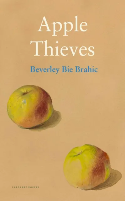 Carcanet Press Ltd Apple Thieves